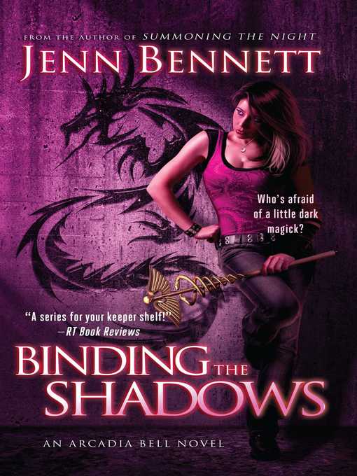 Title details for Binding the Shadows by Jenn Bennett - Wait list